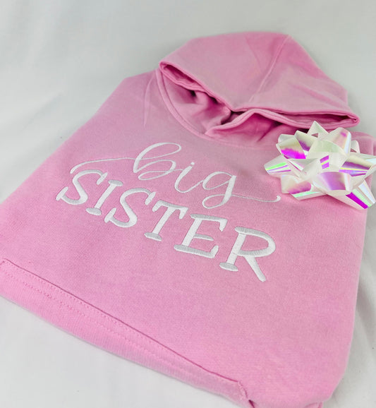 Big Sister Embroidered Hoodie – Personalized and Cozy Design